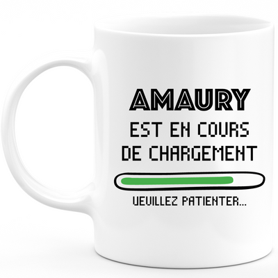 Mug Amaury Est En Cours De Chargement Veuillez Patienter - Cadeau Amaury Prénom Homme Personnalisé - Cadeau Annniversaire Noël Adolescent Collègue