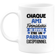 QUOTEDAZUR - Mug Chaque Ami Formidable Se Révèle Être Un Parrain Exceptionnel - Cadeau Futur Parrain - Surprise Annonce Grossesse Garçon/Fille Naissance Bébé Gender Reveal