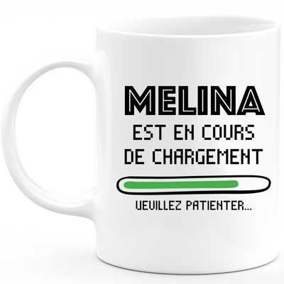 Melina Mug Is Loading Please Wait - Personalized Melina First Name Woman Gift