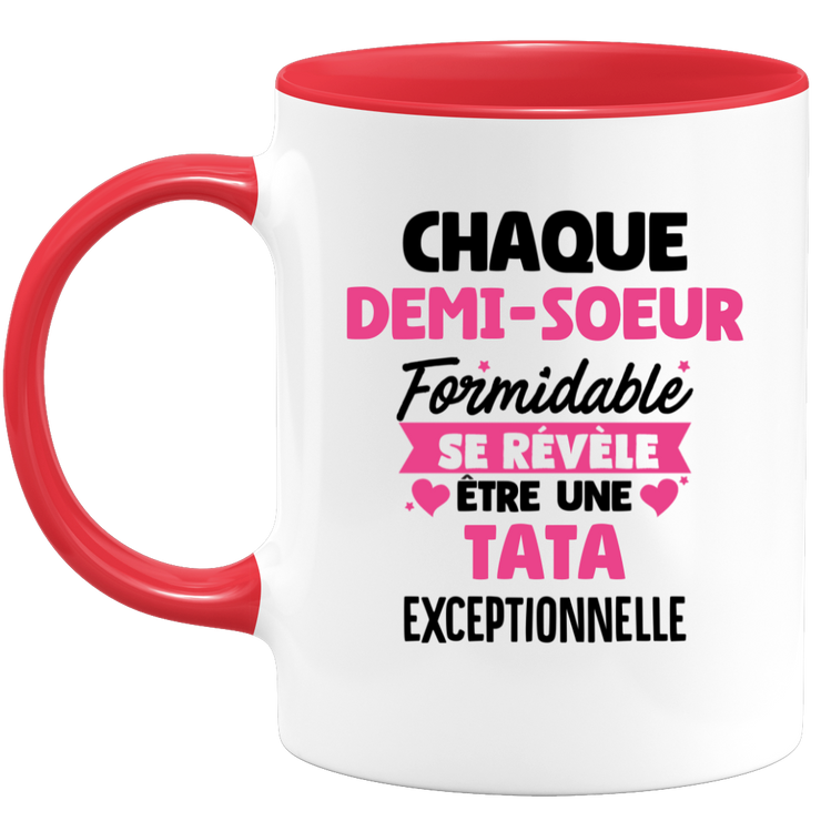 QUOTEDAZUR - Mug Chaque Demi-soeur Formidable Se Révèle Être Une Tata Exceptionnelle - Cadeau Future Tata - Surprise Annonce Grossesse Garçon/Fille Naissance Bébé Gender Reveal