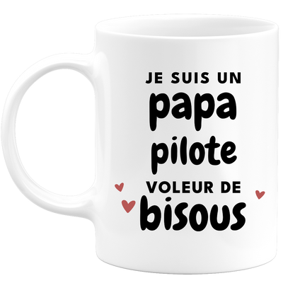 quotedazur - Mug Je Suis Un Papa Pilote Voleur De Bisous - Cadeau Fête Des Pères Original - Idée Cadeau Pour Anniversaire Papa - Cadeau Pour Futur Papa Naissance