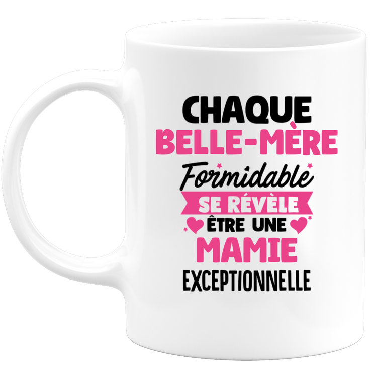 QUOTEDAZUR - Mug Chaque Belle-mère Formidable Se Révèle Être Une Mamie Exceptionnelle - Cadeau Future Mamie - Surprise Annonce Grossesse Garçon/Fille Naissance Bébé Gender Reveal