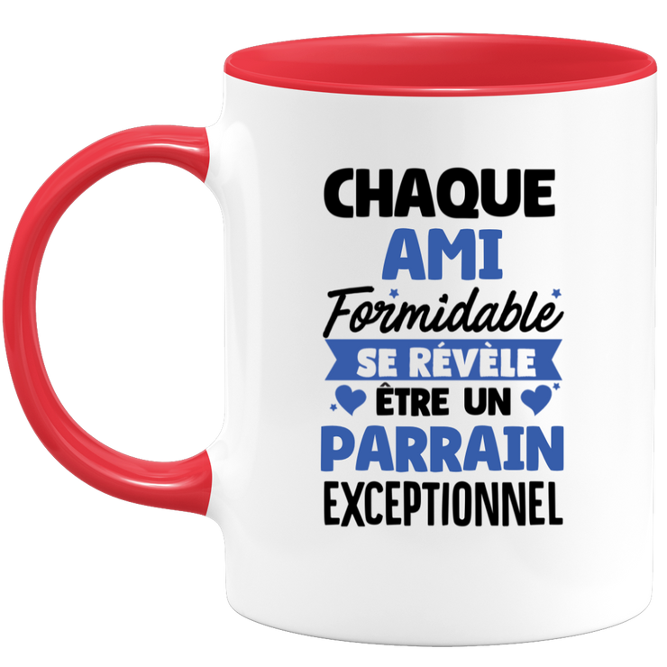 QUOTEDAZUR - Mug Chaque Ami Formidable Se Révèle Être Un Parrain Exceptionnel - Cadeau Futur Parrain - Surprise Annonce Grossesse Garçon/Fille Naissance Bébé Gender Reveal