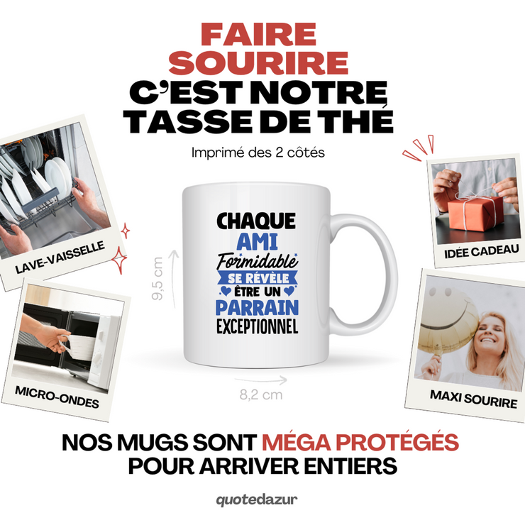 quotedazur - Mug Chaque Ami Formidable Se Révèle Être Un Parrain Exceptionnel - Cadeau Futur Parrain - Surprise Annonce Grossesse Garçon/Fille Naissance Bébé Gender Reveal