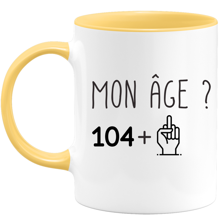 quotedazur - Mug Idée Cadeau 105 ans Homme Femme - Cadeau Anniversaire 105 Ans - Idée Cadeau Original, Humour, Drôle, Rigolo, Fun - Mug Tasse Café Thé Pas Cher
