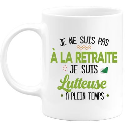 quotedazur - Mug Retraite Je Suis Lutteuse - Cadeau Humour Sport - Idée Cadeau Retraite Original Lutte - Tasse Lutteuse - Départ Retraite Anniversaire Ou Noël