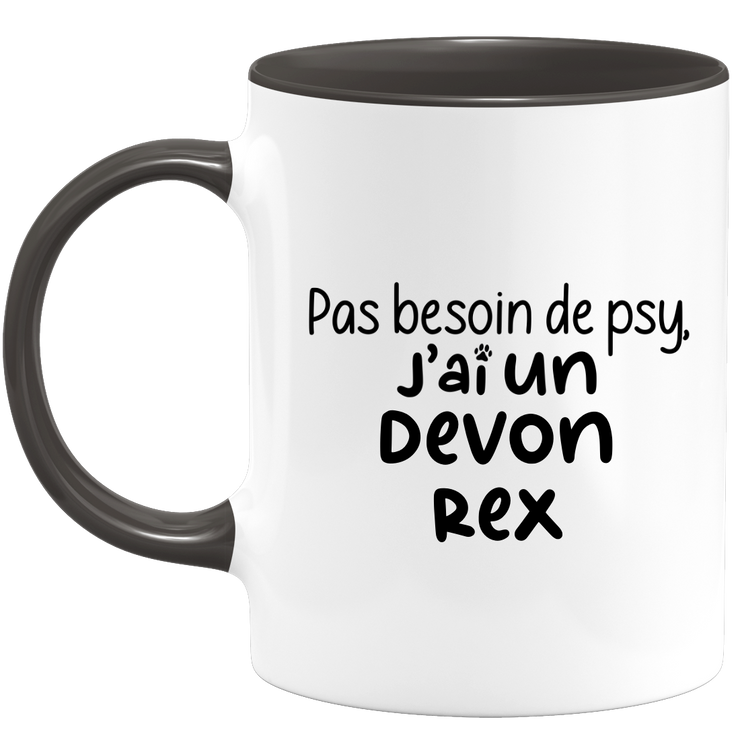 quotedazur - Mug Pas Besoin De Psy J'ai Un Devon Rex - Cadeau Humour Chat - Tasse Originale Animaux Cadeau Noël Anniversaire