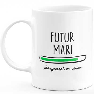 Future husband mug loading - gift for future husbands