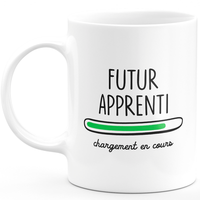 Future apprentice mug loading - gift for future apprentices