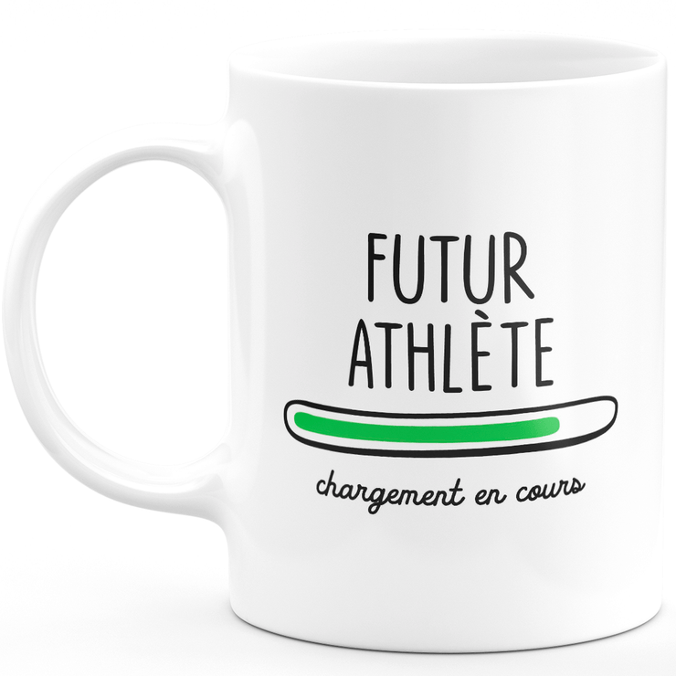 Mug future athlete loading - gift for future athlete