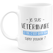 Mug vétérinaire super pouvoir - cadeau femme vétérinaire humour drôle idéal pour anniversaire
