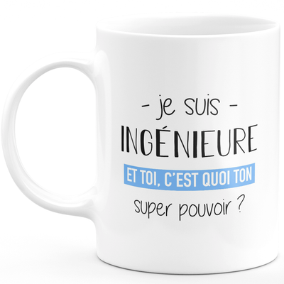 Super power engineer mug - ideal funny humor woman engineer gift for birthday