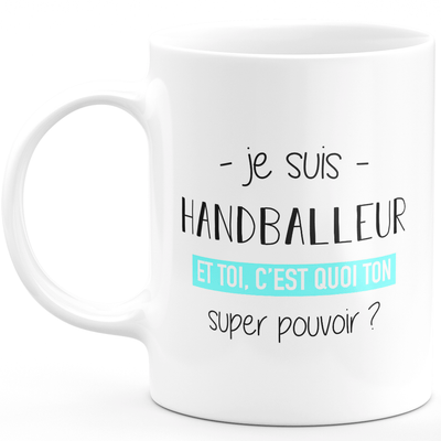 Super power handballer mug - funny humor handballer man gift ideal for birthday