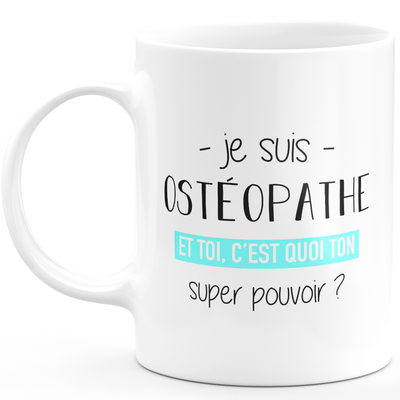 Super power osteopath mug - funny humor osteopath man gift ideal for birthday