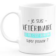 Mug vétérinaire super pouvoir - cadeau homme vétérinaire humour drôle idéal pour anniversaire