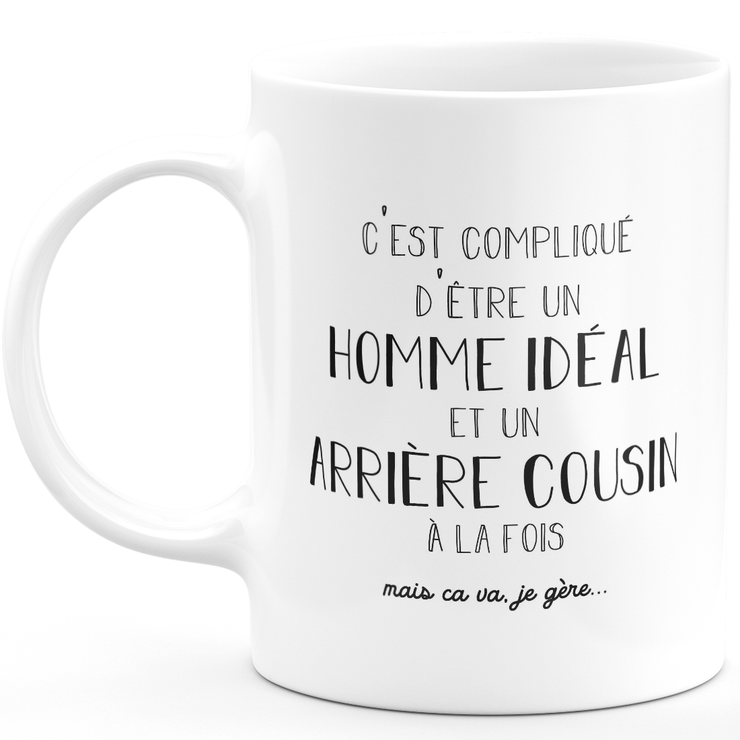 Mug ideal man great cousin - gift great cousin birthday valentine's day man love couple
