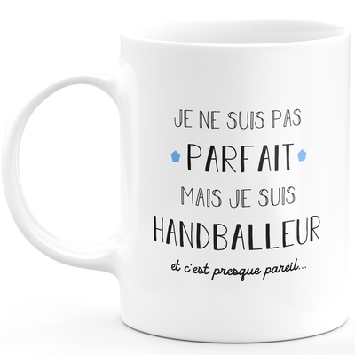 Handballer gift mug - I'm not perfect but I'm a handballer - Valentine's Day Anniversary Gift Man Love Couple