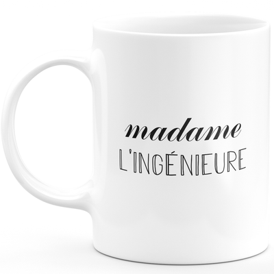 Mug madame l'ingénieure - cadeau femme pour ingénieure humour drôle idéal pour Anniversaire