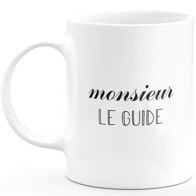 Mr. guide mug - gift for man for guide Funny humor ideal for Birthday