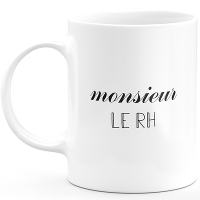Monsieur le rh mug - men's gift for rh Funny humor ideal for Birthday