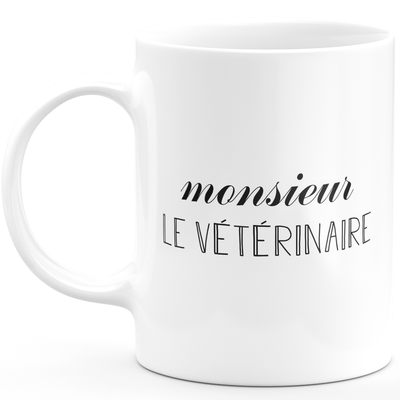 Mr. Veterinarian Mug - Men's Gift for Veterinarian Funny Humor Ideal for Birthday