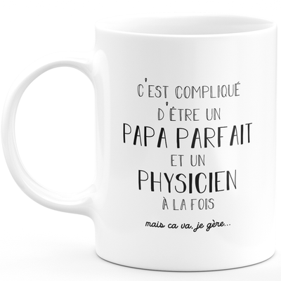 Men's mug perfect dad physicist - gift physicist birthday dad father's day valentine man love couple