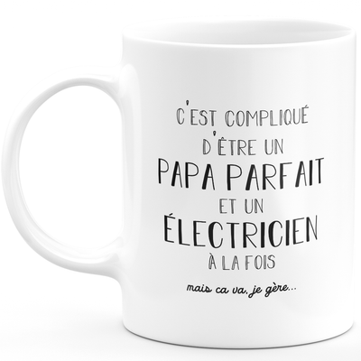 Men's mug perfect dad electrician - electrician gift birthday dad father's day valentine man love couple