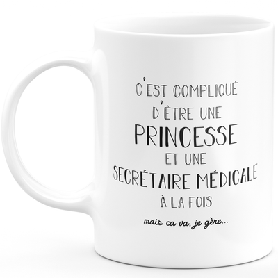 Mug secrétaire médicale princesse - cadeau femme pour secrétaire médicale Humour drôle idéal pour Anniversaire collègue