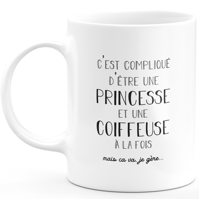 Princess hairdresser mug - woman gift for hairdresser Funny humor ideal for Coworker birthday