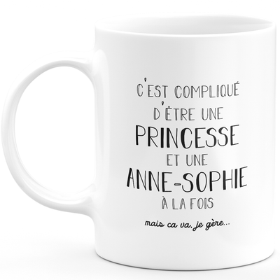 Anne-sophie gift mug - complicated to be a princess and an anne-sophie - Personalized first name gift Birthday woman christmas departure colleague