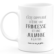 Mug cadeau julianne - compliqué d'être une princesse et une julianne - Cadeau prénom personnalisé Anniversaire femme noël départ collègue