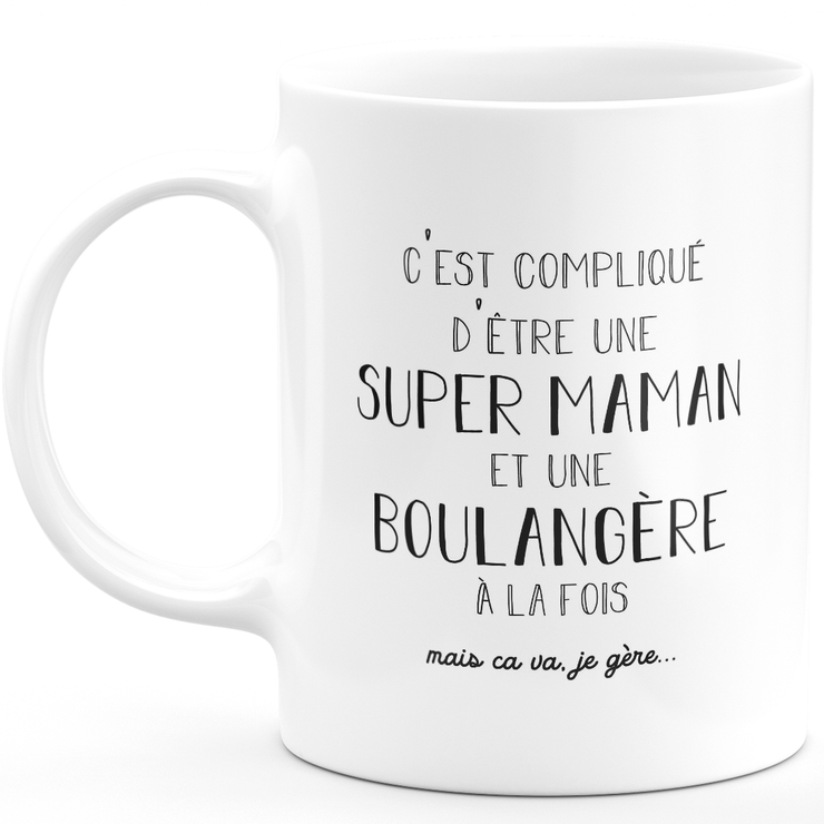 Mug super maman boulangère - cadeau boulangère anniversaire maman fête des mères saint valentin femme amour couple