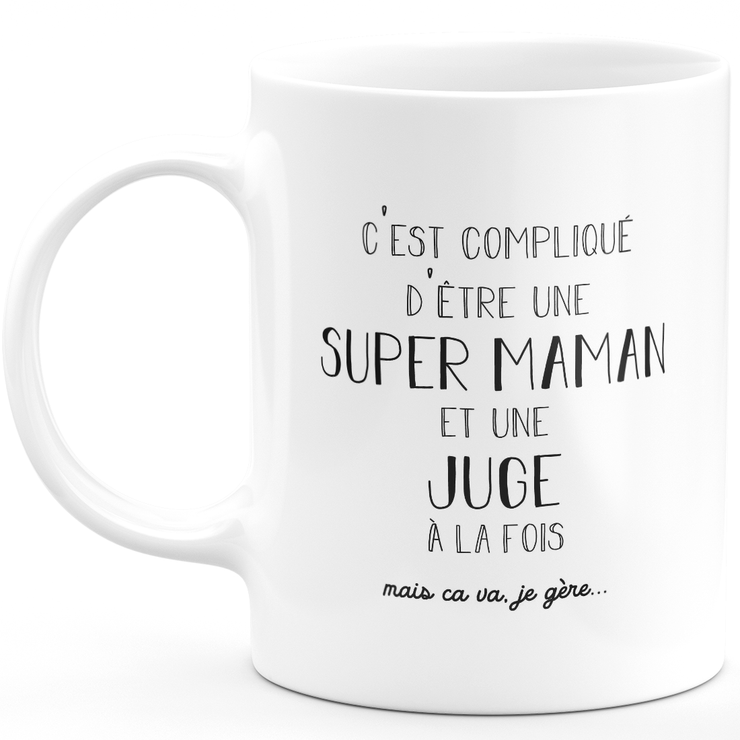Mug super mom judge - judge gift birthday mom mother's day valentine woman love couple