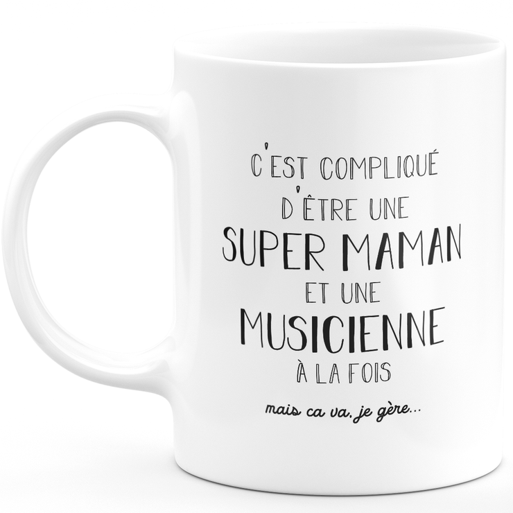 Mug super maman musicienne - cadeau musicienne anniversaire maman fête des mères saint valentin femme amour couple