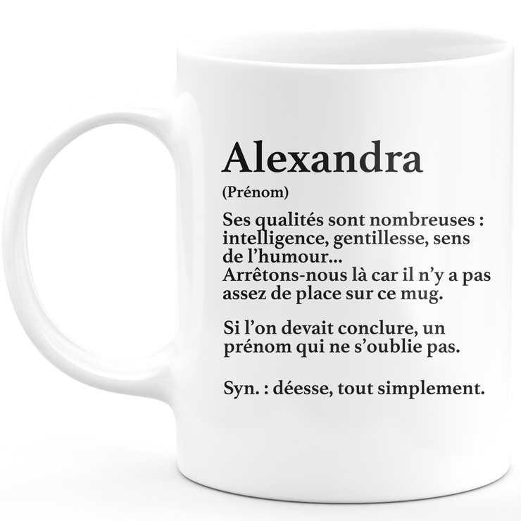 Mug Cadeau Alexandra - définition Alexandra - Cadeau prénom personnalisé Anniversaire Femme noël départ collègue - Céramique - Blanc