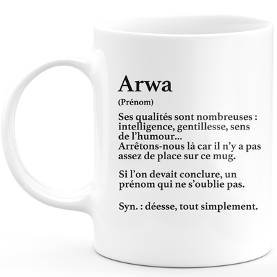 Mug Cadeau Arwa - définition Arwa - Cadeau prénom personnalisé Anniversaire Femme noël départ collègue - Céramique - Blanc