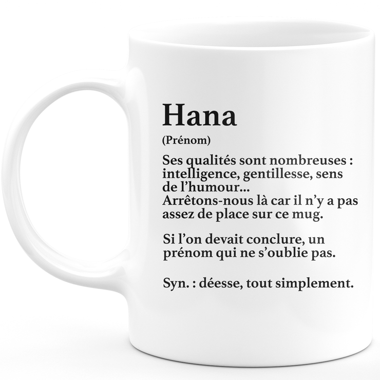 Mug Cadeau Hana - définition Hana - Cadeau prénom personnalisé Anniversaire Femme noël départ collègue - Céramique - Blanc