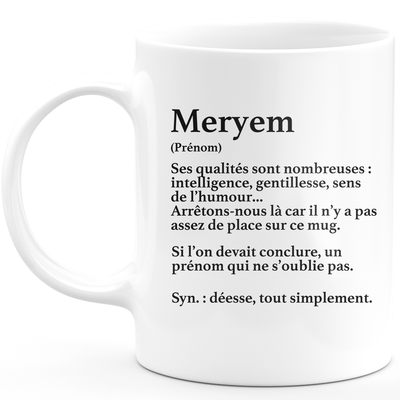 Mug Cadeau Meryem - définition Meryem - Cadeau prénom personnalisé Anniversaire Femme noël départ collègue - Céramique - Blanc