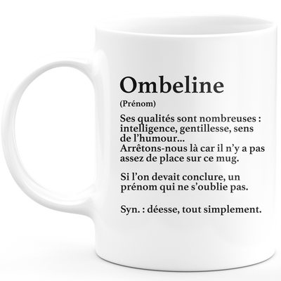 Mug Cadeau Ombeline - définition Ombeline - Cadeau prénom personnalisé Anniversaire Femme noël départ collègue - Céramique - Blanc