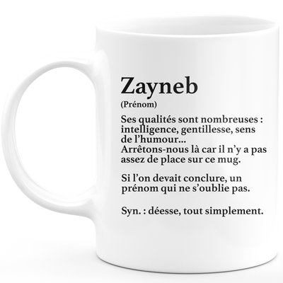 Mug Cadeau Zayneb - définition Zayneb - Cadeau prénom personnalisé Anniversaire Femme noël départ collègue - Céramique - Blanc