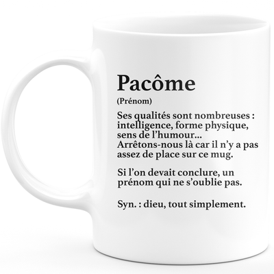 Mug Cadeau Pacôme - définition Pacôme - Cadeau prénom personnalisé Anniversaire Homme noël départ collègue - Céramique - Blanc